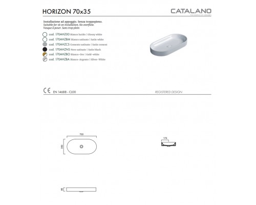 Раковина накладная Catalano Horizon 70x35 170AHZ00